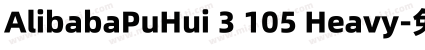 AlibabaPuHui 3 105 Heavy字体转换